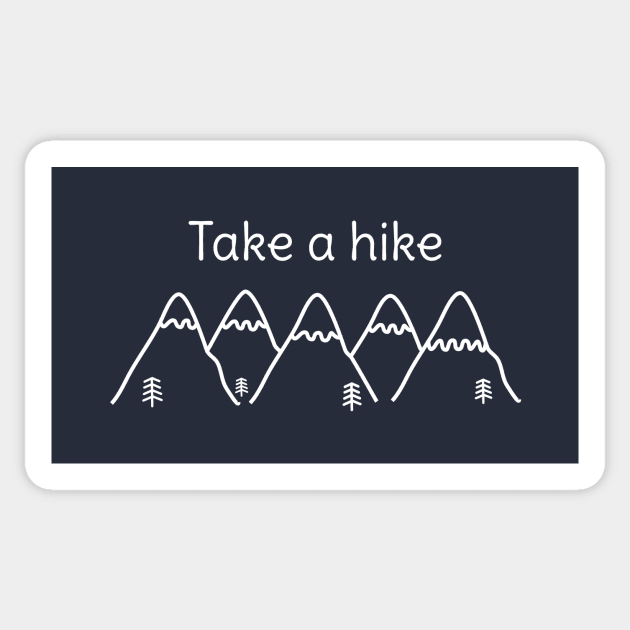 Cool Hiking Camping Outdoors T-Shirt Sticker by happinessinatee